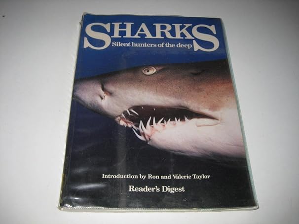 sharks silent hunters of the deep 1st edition ron and valerie taylor 086438047x, 978-0864380470