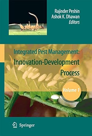 integrated pest management volume 1 innovation development process 1st edition rajinder peshin ,ashok k