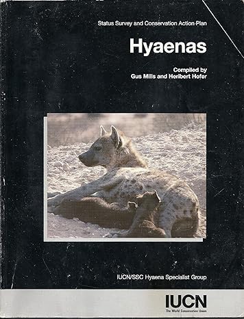 hyaenas status survey and conservation action plan none edition gus mills ,heribert hofer 2831704421,