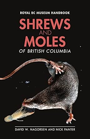 Shrews And Moles Of British Columbia