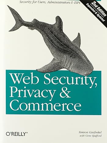 web security privacy and commerce 2nd edition simson garfinkel 0596000456, 978-0596000455