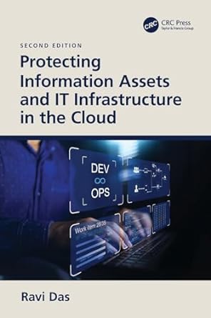 protecting information assets and it infrastructure in the cloud 2nd edition ravi das 1032605405,