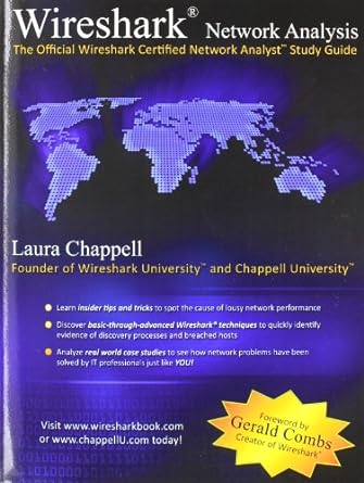 wireshark network analysis the official wireshark certified network analyst study guide 1st edition laura