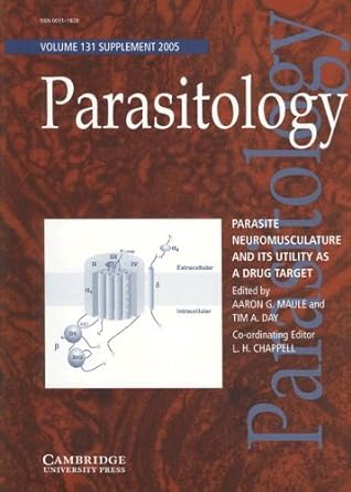 parasite neuromusculature and its utility as a drug target supplement edition aaron g maule ,t a day ,l h