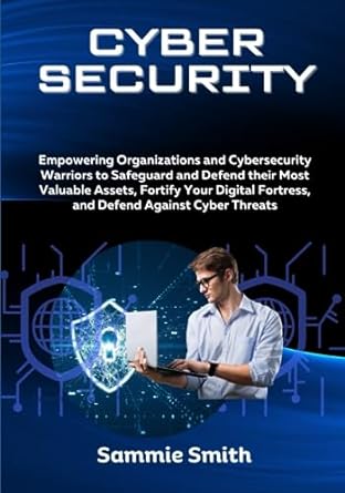 cybersecurity empowering organizations and cybersecurity warriors to safeguard and defend their most valuable