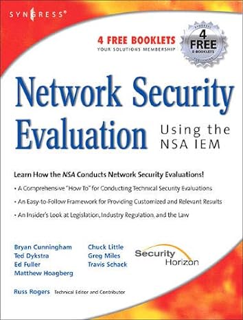 network security evaluation using the nsa iem 1st edition russ rogers ,ed fuller ,greg miles ,bryan