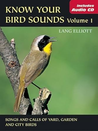 Know Your Bird Sounds Volume 1 Yard Garden And City Birds