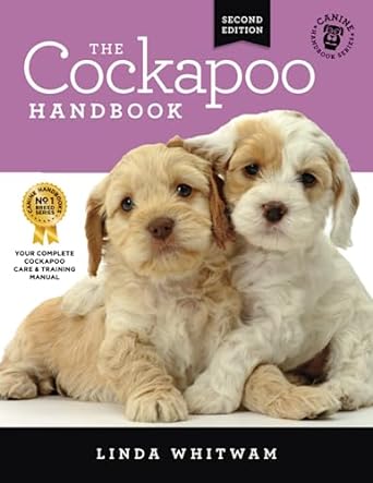 the cockapoo handbook the essential guide for new and prospective cockapoo owners 1st edition linda whitwam
