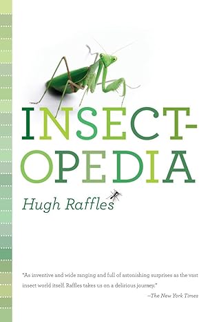 insectopedia 1st edition hugh raffles 1400096960, 978-1400096961