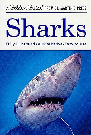 sharks a golden guide from st martins press 1st edition andrea gibson ,robin carter 0312306075, 978-0312306076