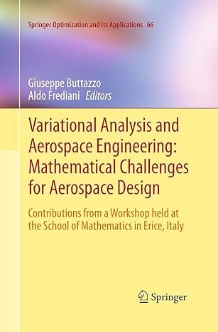 variational analysis and aerospace engineering mathematical challenges for aerospace design contributions