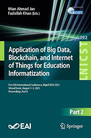 application of big data blockchain and internet of things for education informatization first eal