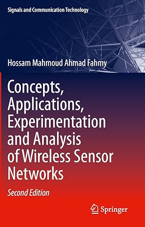 concepts application experimentation and analysis of wireless networks 2nd edition hossam mahmoud ahmad fahmy