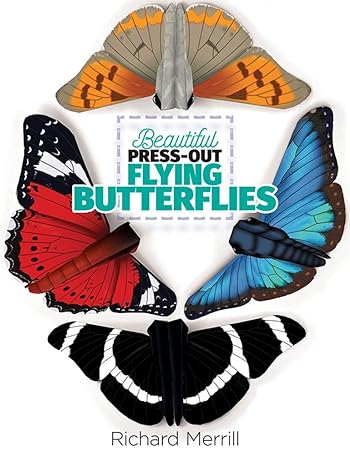 beautiful press out flying butterflies 1st edition richard merrill 0486823997, 978-0486823997
