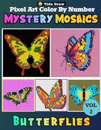 butterflies mystery mosaics pixel art color by number vol 2 amazing animals coloring quest with squares style
