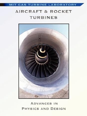 aircraft and rocket turbines physics and design 1st edition a h epstein ,j vennard 1934939188, 978-1934939185