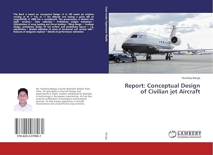 report conceptual design of civilian jet aircraft 1st edition navdeep banga 6202078065, 978-6202078061