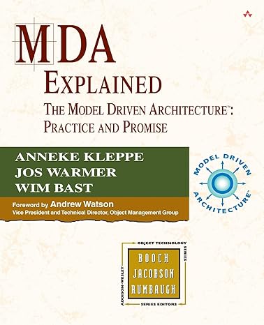 mda explained the model driven architecture practice and promise 1st edition anneke kleppe ,jos warmer ,wim