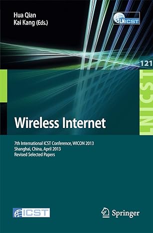 wireless internet 7th international icst conference wicon 2013 shanghai china april 2013 revised selected