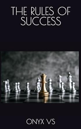the rules of success 1st edition onyx vs 979-8862889185