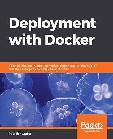 deployment with docker apply continuous integration models deploy applications quicker and scale at large by
