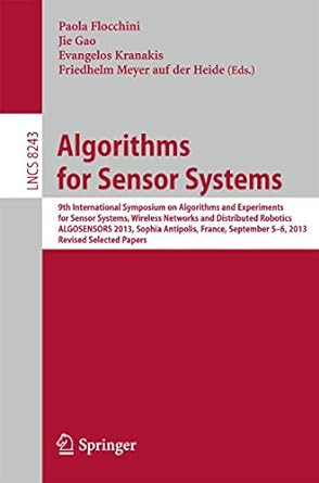 algorithms for sensor systems 9th international symposium on algorithms and experiments for sensor systems