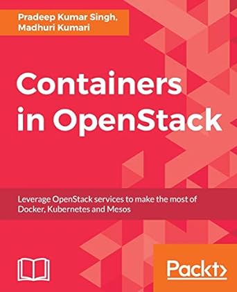 containers in openstack leverage openstack services to make the most of docker kubernetes and mesos 1st
