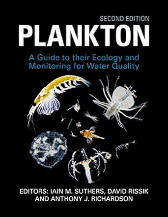 plankton op a guide to their ecology and monitoring for water quality 1st edition iain m suthers ,david