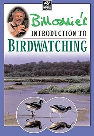 bill oddies introduction to birdwatchin new edition bill oddie 184330015x, 978-1843300151