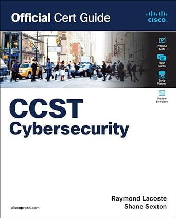 official cert guide s ccst cybersecurity 1st edition shane sexton ,raymond lacoste 013820392x, 978-0138203924