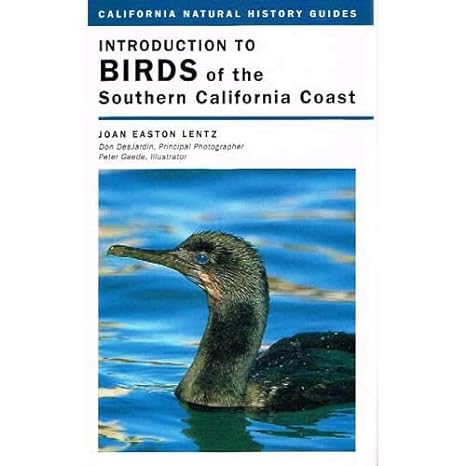 introduction to birds of the southern california coast 1st edition ms joan easton lentz 0520243218,