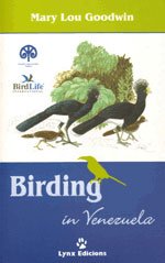 birding in venezuela 1st edition mary lou goodwin 8487334482, 978-8487334481