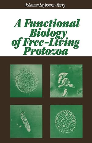 A Functional Biology Of Free Living Protozoa
