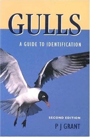 gulls a guide to identification second edition 2nd edition peter j grant 0122956400, 978-0122956409