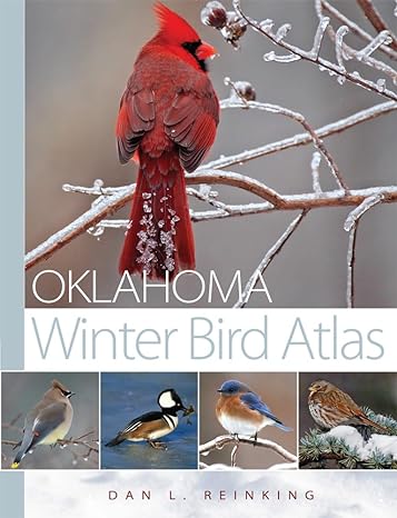 oklahoma winter bird atlas 1st edition dan l reinking 0806158972, 978-0806158976