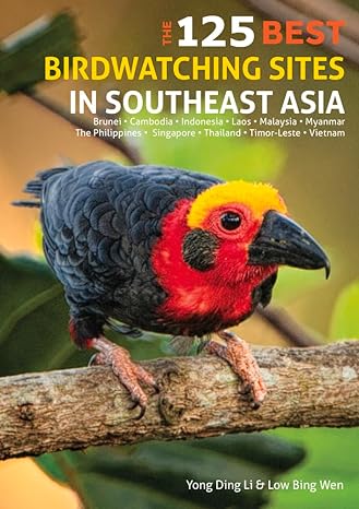 the 125 best birdwatching sites in southeast asia 2nd edition ding li yong 1912081520, 978-1912081523