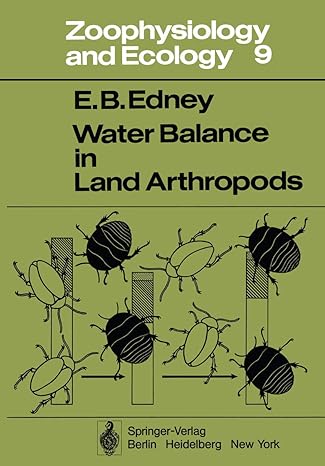 water balance in land arthropods 1st edition e b edney 3642811078, 978-3642811074