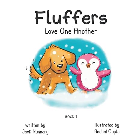 fluffers love one another 1st edition jack nunnery b099tnvksm, 979-8540259163