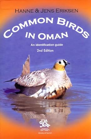 common birds in oman an identification guide 1st edition hanne eriksen ,jens eriksen 9948153278,