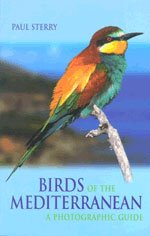 birds of the mediterranean a photographic guide 1st edition paul sterry 0300103603, 978-0300103601