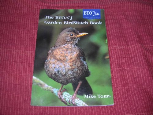 the bto/cj garden birdwatch book 1st edition mike toms 190257673x, 978-1902576732