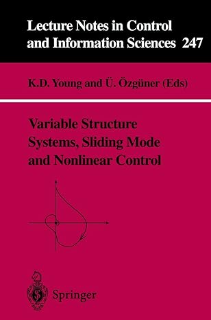 variable structure systems sliding mode and nonlinear control 1st edition k d young ,u ozguner 1852331976,