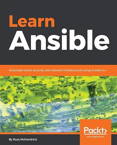 learn ansible automate cloud security and network infrastructure using ansible 2 x 1st edition russ