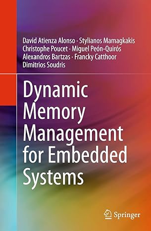 Dynamic Memory Management For Embedded Systems