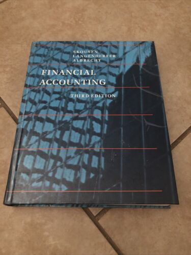 financial accounting 3rd edition fred skousen, harold langenderfer, w. steve albrecht