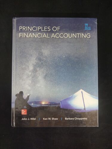 principles of financial accounting 22nd by john wild shaw u s edition 1st edition wild 9781259597428