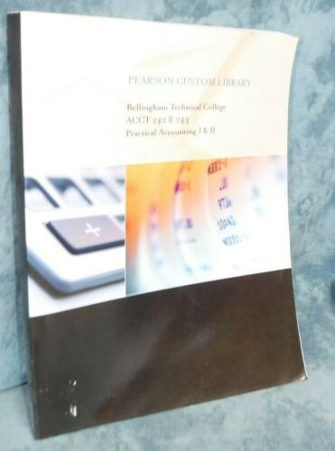 bellingham technical college textbook acct 242 and 243 practical accounting 1 and 2 1st edition kaplan