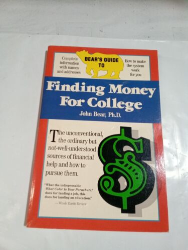finding money for college 1st edition john bear