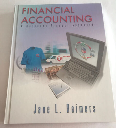financial accounting a business process approach 1st edition jane l. reimers