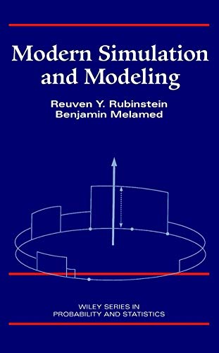 modern simulation and modeling 1st edition reuven y rubinstein, benjamin melamed 0471170771, 9780471170778